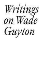 Couverture du livre « Writings on Wade Guyton » de Wade Guyton aux éditions Les Presses Du Reel