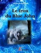 Couverture du livre « Le trou du Blue John » de Arthur Conan Doyle aux éditions Thriller Editions