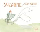 Couverture du livre « Suzanne et le cerf-volant » de Martine Delerm aux éditions Seuil Jeunesse