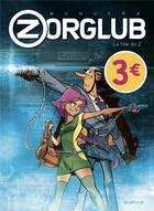 Couverture du livre « Zorglub Tome 1 : la fille du Z » de José-Luis Munuera aux éditions Dupuis