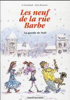 Couverture du livre « Les neuf de la rue Barbe Tome 4 : la gazelle de Noël » de Irene Bonacina et Jo Hoestlandt aux éditions Bayard Jeunesse
