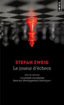 Couverture du livre « Le joueur d'échecs » de Stefan Zweig aux éditions Points