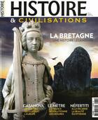 Couverture du livre « Histoire & civilisations n 74 : la bretagne, une histoire legendaire - juillet/aout 2021 » de  aux éditions Malesherbes