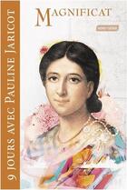 Couverture du livre « 9 jours avec pauline jaricot » de  aux éditions Magnificat