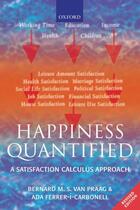 Couverture du livre « Happiness Quantified: A Satisfaction Calculus Approach » de Ferrer-I-Carbonell Ada aux éditions Oup Oxford