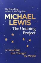 Couverture du livre « The Undoing Project » de Michael Lewis aux éditions Viking Adult