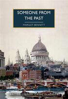 Couverture du livre « Someone from the past » de Margot Bennett aux éditions British Library