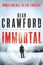 Couverture du livre « IMMORTAL » de Crawford Dean aux éditions Simon And Schuster Uk