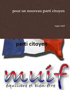 Couverture du livre « Pour un nouveau parti citoyen » de Roger Ertel aux éditions Lulu