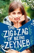 Couverture du livre « The zig and zag of being zeyneb » de Colette Victor aux éditions Chicken House