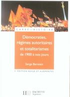 Couverture du livre « Démocraties, régimes autoritaires et totalitarismes de 1900 à nos jours » de Berstein aux éditions Hachette Education