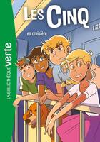 Couverture du livre « Le Club des Cinq Tome 37 : Les Cinq en croisière » de Claude Voilier aux éditions Hachette Jeunesse