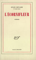 Couverture du livre « L'Ecornifleur » de Jules Renard aux éditions Gallimard