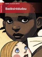 Couverture du livre « Badesiredudou » de Marie-Claude Berot aux éditions Pere Castor