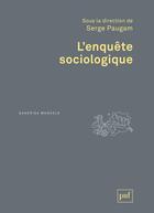 Couverture du livre « L'enquête sociologique (2e édition) » de Serge Paugam aux éditions Puf