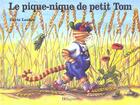 Couverture du livre « Le Pique-Nique De Petit Tom » de Lecher aux éditions Delagrave