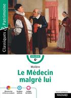 Couverture du livre « Le médecin malgré lui » de Moliere aux éditions Magnard