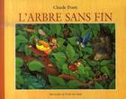 Couverture du livre « L'arbre sans fin » de Claude Ponti aux éditions Ecole Des Loisirs