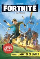 Couverture du livre « 30 minutes pour survivre : Fortnite : l'intégrale » de Olivier Gay aux éditions Albin Michel