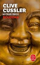 Couverture du livre « Bouddha » de Cussler-C aux éditions Le Livre De Poche