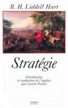 Couverture du livre « Stratégie » de Basil Henry Liddell Hart aux éditions Perrin