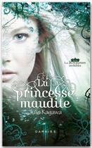 Couverture du livre « La princesse maudite » de Julie Kagawa aux éditions Mosaic