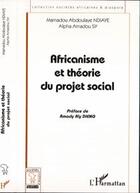 Couverture du livre « Africanisme et theorie du projet social » de Sy/Ndiaye aux éditions Editions L'harmattan