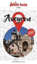 Couverture du livre « Aveyron (édition 2022) » de Collectif Petit Fute aux éditions Le Petit Fute