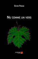 Couverture du livre « Nu comme un vers » de Olivier Pogran aux éditions Editions Du Net