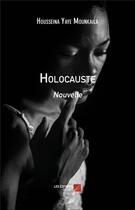 Couverture du livre « Holocauste » de Housseina Yaye Mounkaila aux éditions Editions Du Net