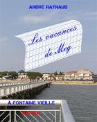 Couverture du livre « Les vacances de Meg » de Andre Raynaud aux éditions Books On Demand
