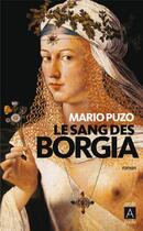Couverture du livre « Le sang des Borgia » de Mario Puzo aux éditions Archipoche
