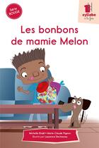 Couverture du livre « Les bonbons de mamie Melon » de Michelle Khalil et Marie-Claude Pigeon aux éditions Cit'inspir