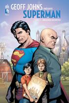 Couverture du livre « Geoff Johns présente Superman t.6 ; origines secrètes » de Gary Frank et Geoff Johns aux éditions Urban Comics