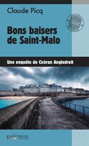 Couverture du livre « Les enquêtes de Cicéron Tome 17 : bons baisers de Saint-Malo » de Ciceron Angledroit aux éditions Palemon