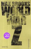 Couverture du livre « World war Z » de Brooks-M aux éditions Calmann-levy