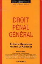 Couverture du livre « Droit pénal général (13e édition) » de Frederic Desportes et Francis Le Gunehec aux éditions Economica
