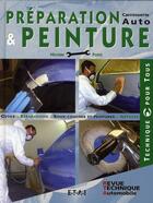 Couverture du livre « Réparation et peinture en carrosserie automobile » de Nicolas Point aux éditions Etai