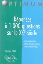Couverture du livre « Réponses à 1000 questions sur le xx siècle » de Dominique Prevot aux éditions Ellipses
