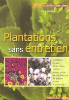 Couverture du livre « Plantations sans entretien » de Sylvie Gaudin aux éditions De Vecchi