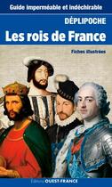 Couverture du livre « Les rois de France ; fiches illustrées » de Francoise Surcouf aux éditions Ouest France