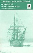 Couverture du livre « Quinze mois dans l'antarctique » de Gerlache De Gomery ( aux éditions Actes Sud