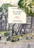 Couverture du livre « Les ogres pupuces » de Guillaume Le Touze aux éditions Actes Sud-papiers