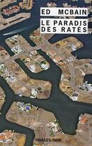 Couverture du livre « Le paradis des rates » de Ed Mcbain aux éditions Rivages