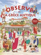 Couverture du livre « OBSERVE ET TROUVE ; la Grèce Antique » de  aux éditions Piccolia