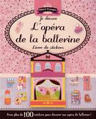 Couverture du livre « L'opéra de la ballerine » de  aux éditions Elcy Jeunesse