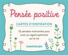 Couverture du livre « Pensee positive - cartes d'inspiration » de Thevenon Bruno aux éditions Chantecler