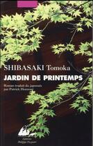 Couverture du livre « Jardin de printemps » de Tomoka Shibasaki aux éditions Picquier