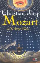 Couverture du livre « Mozart - tome 4 L'aimé d'Isis » de Christian Jacq aux éditions Xo