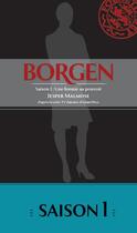 Couverture du livre « Borgen t.1 ; une femme au pouvoir » de Jesper Malmose aux éditions Gaia Editions